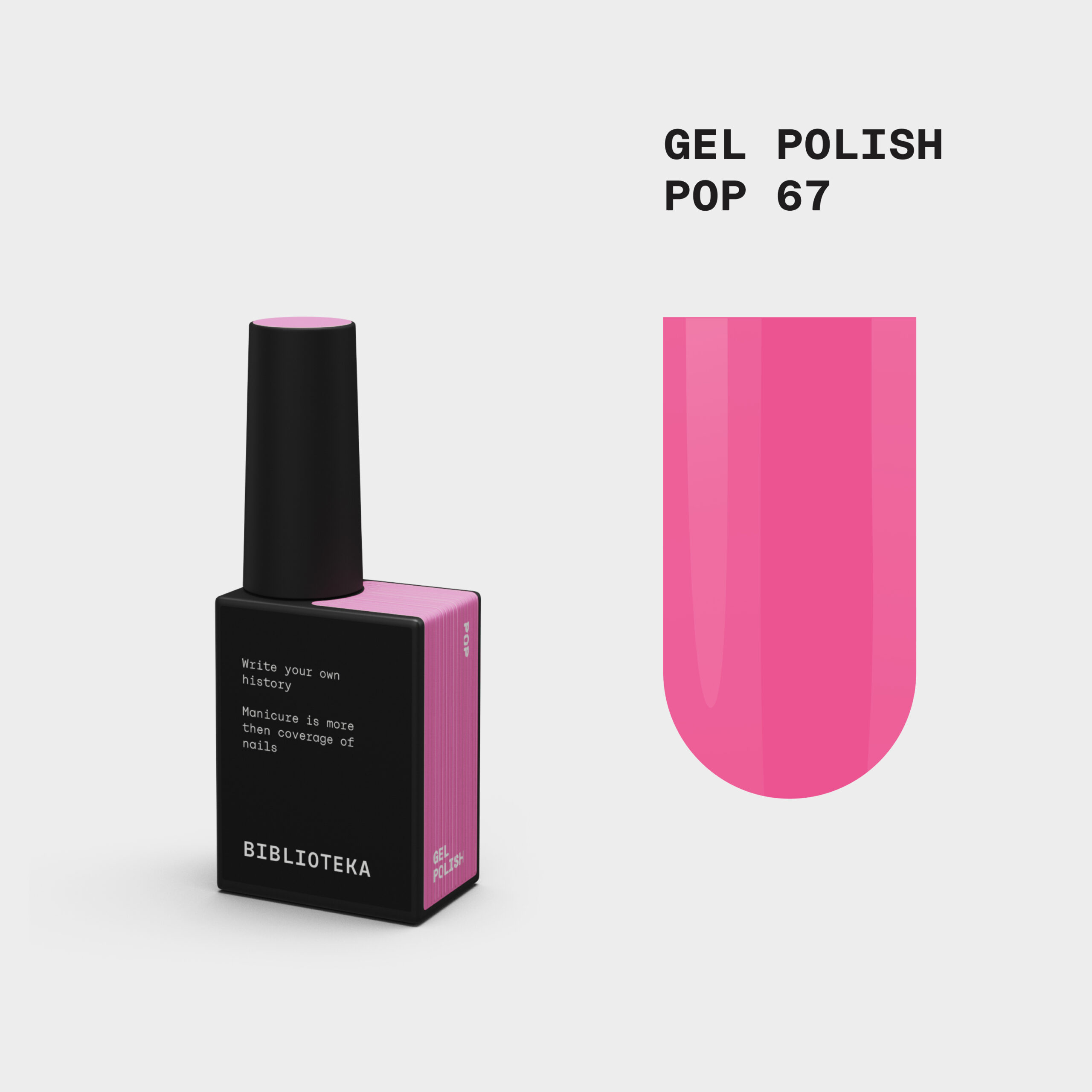BIBLIOTEKA Gelinis lakas Nr. 67 Pop - ryškus rožinis 10ml